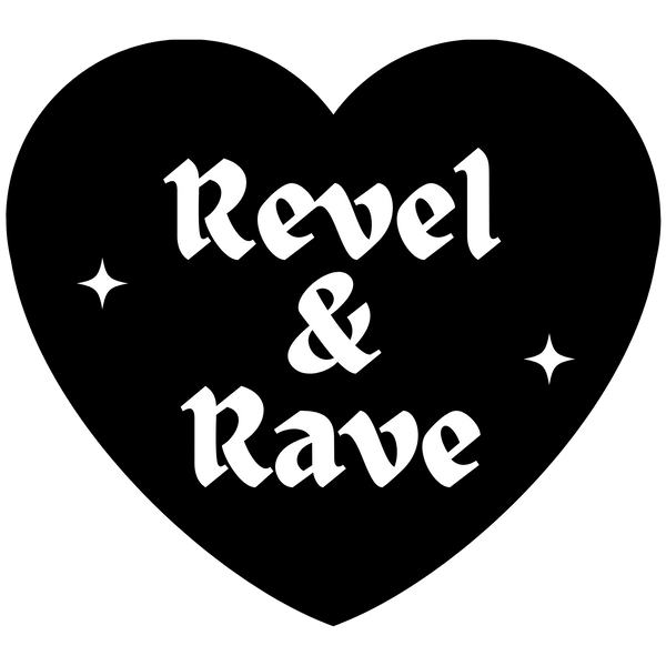 Revel & Rave